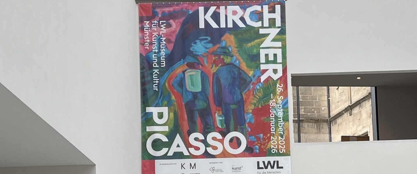 Kirchner.Picasso Ausstellung